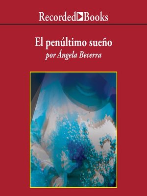 cover image of El penultimo sueno (The Penultimate Dream)